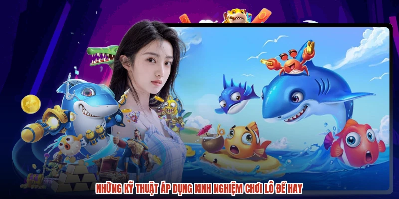 Nội dung cốt lõi về sảnh bắn cá thần tài năm 2026
